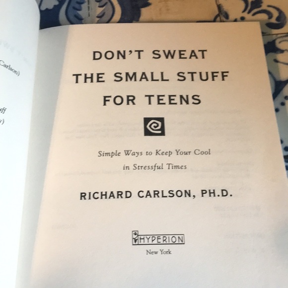 Don’t Sweat The Small Stuff for Teens by R Carlson - Picture 5 of 6